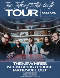 Pembroke - Talking To The Walls Tour