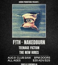 F!TH with The New Hires, Teenage Fiction & Naked Burn - CHIRON PROMOTIONS