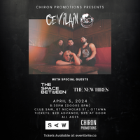Cevilain with special guests The Space Between and The New Hires