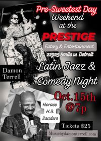 Prestige Presents Jokes & Jazz featuring Damon Terrell & Horace HB Sanders