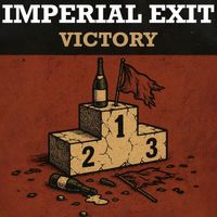 Victory by Imperial Exit