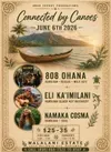 Maui~ Connected By Canoes Concert