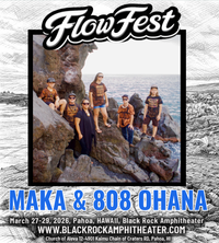 Maka & 808 OHANA Live AT Flow Fest