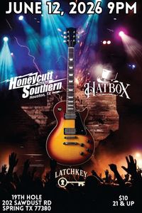 Hatbox / Honeycutt Southern / Latchkey
