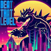 BEAT THAT LEVEL