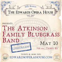 The Atkinson Family Bluegrass Band (Livestream Ticket)