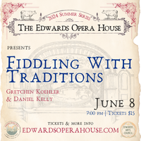 Fiddling With Traditions (Livestream Only)