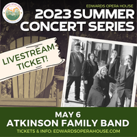 Atkinson Family Band (LIVESTREAM ONLY) - Summer Concert Series