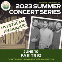 FAR Trio (livestream only) - Summer Concert Series