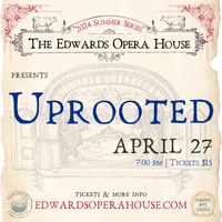 Uprooted - 2024 Summer Series