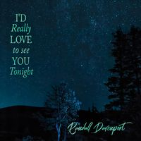 I'd Really Love to see You Tonight by Randall Davenport