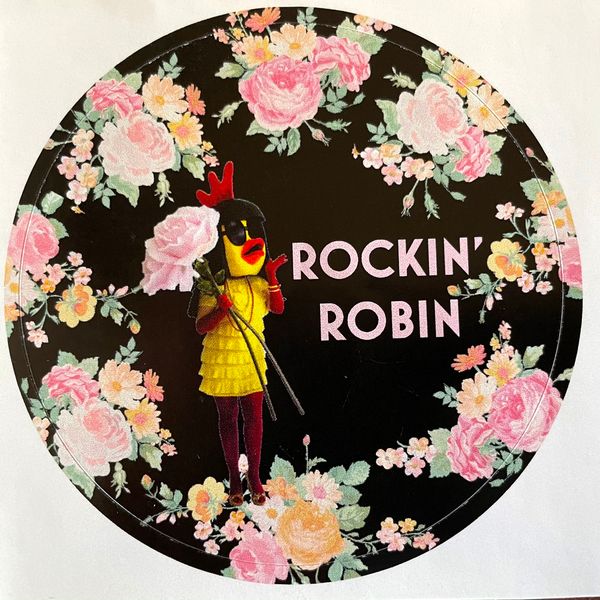 Exclusive Limited Edition Rockin' Robin 3" X 3" Round Sticker