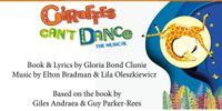 Giraffes Can't Dance The Musical