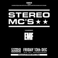 EMF Live @ Cyprus Avenue (Supporting Stereo MCs)