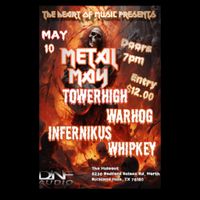 Warhog - Metal May with Towerhigh, Infernikus and Whipkey.