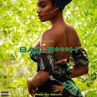 BAD BITCH by B.E.A.N.