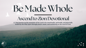 Be Made Whole Devotional 