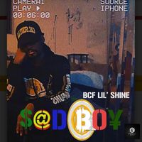 $@D₿O¥ by BCF Lil’Shine 