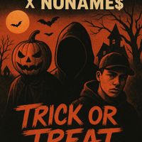 TRICK OR TREAT by BCF Lil'Shine X Nónamé$