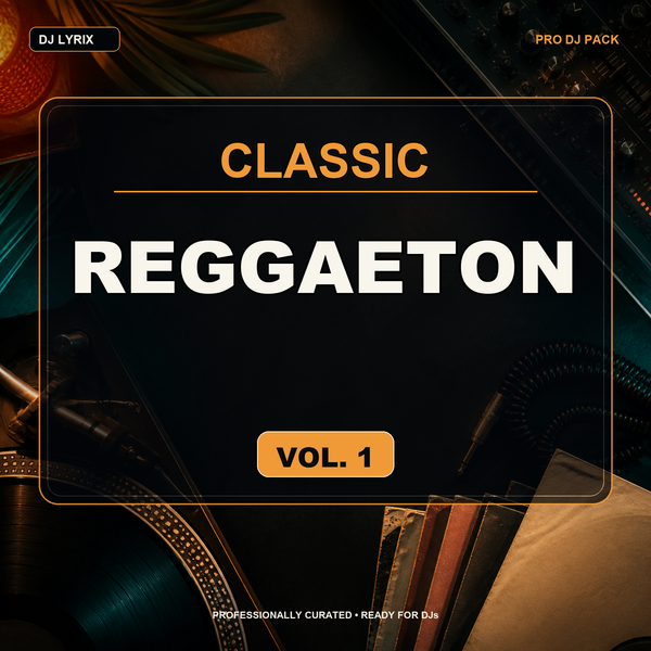 Classic Reggaeton Vol 1.