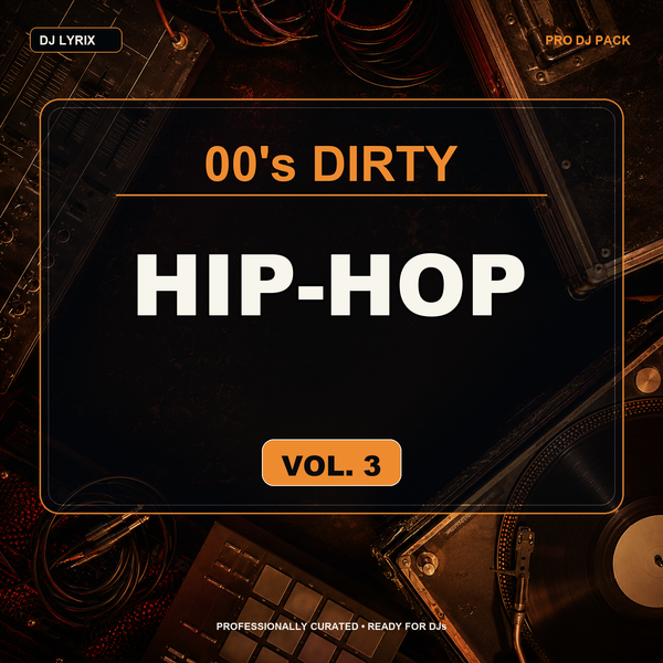 00's Dirty Hip-Hop Vol. 3