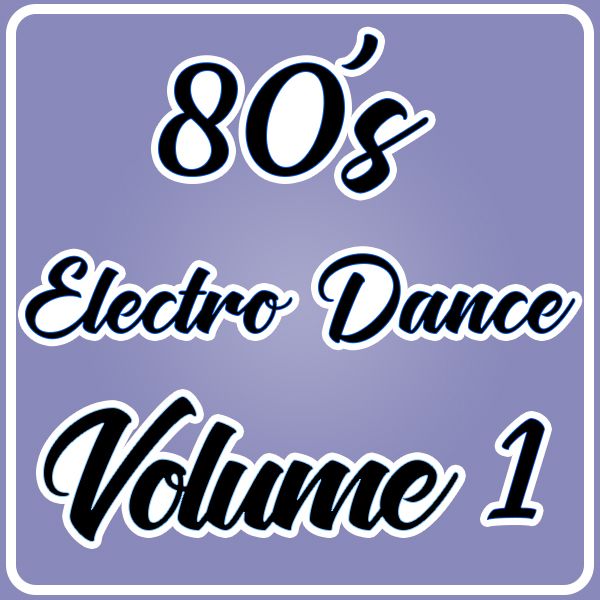 80's Electro Dance