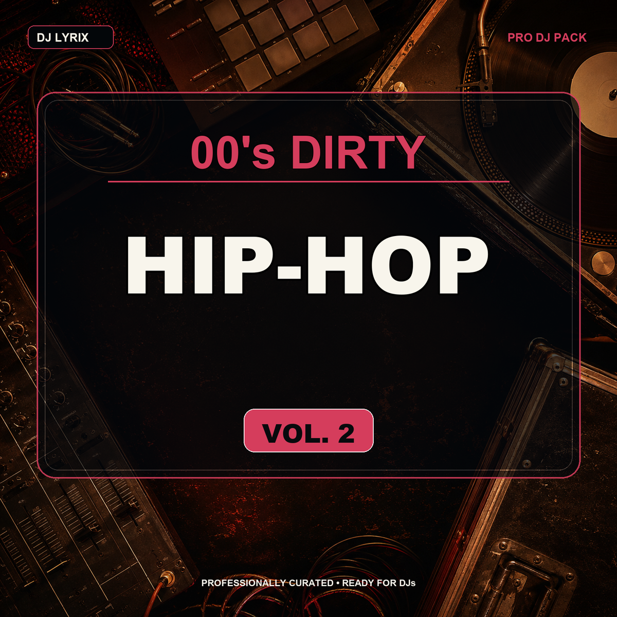 00's Dirty Hip-Hop Vol. 2