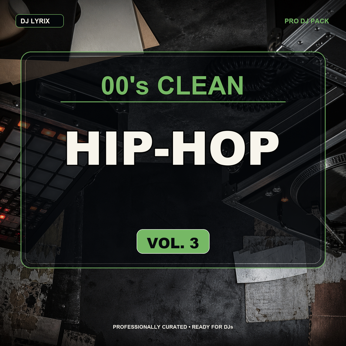 Clean 00's Hip-Hop Vol 3