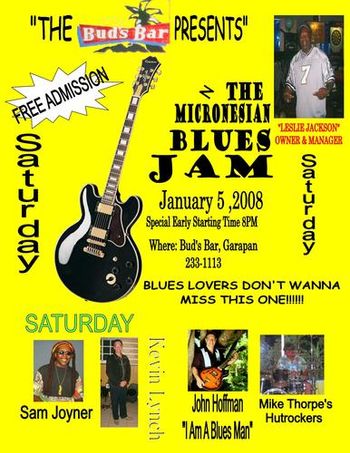 This was at the Micronesian Blues Jam...
