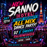 Second Saturday's @The New Sanno - ALL MIX DANCE PARTY