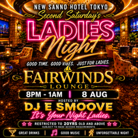 Second Saturday's @The New Sanno - LADIES NIGHT