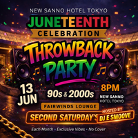 Second Saturday's @The New Sanno - Throwback Night 90s and 2000s