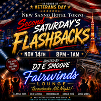 Second Saturday's @The New Sanno - FLASHBACKS