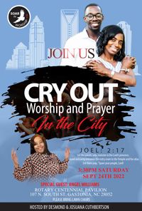 CRY OUT Worship and Praise In the City w/ Desmond and Josuana Cuthbertson