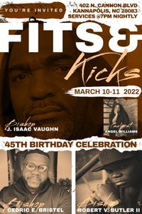 Fits and Kicks  A Birthday Celebration with Bishop J. Isaac Vaughn