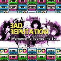 Tampa, FL - WMNF "Bad Reputation" Tribute to Women Who Ruled the 80s