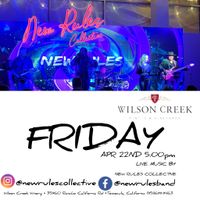New Rules Collective Debut @ Wilson Creek Winery