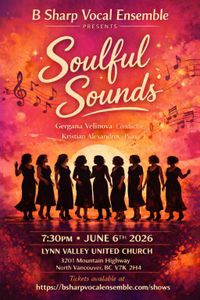 B Sharp Vocal Ensemble in Concert - Gergana Velinova conductor 