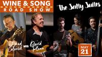 Wine & Song Road Show - Arroyo Grande Brad Colerick w/ David Plenn, Salty Suites, and special guests
