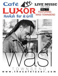 Wasi Townsend @cafe Luxor