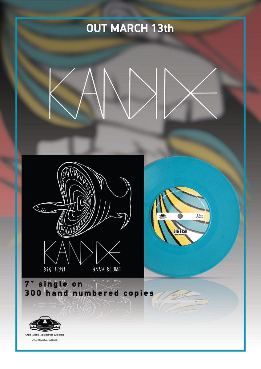 Kandide:  "Big Fish" / "Ana Blume" - 7 inch turquoise Vinyl