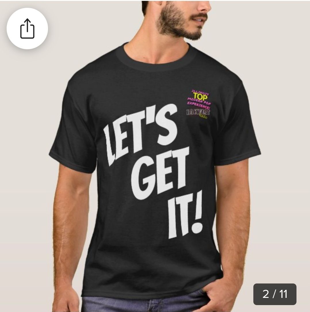 Let's Get It! T-Shirt