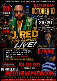 J. RED the Nephew LIVE!!!