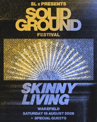 Skinny Living @ Solid Ground Festival