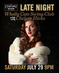 The Century Room with Special Guest Chelsee Hicks