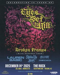 Celebrating 15 Years of Eyes Set to Kill Broken Frames