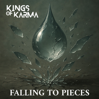 Falling To Pieces by Kings Of Karma