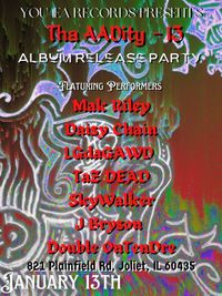 Tha AADity ~ 13 Album Release Party