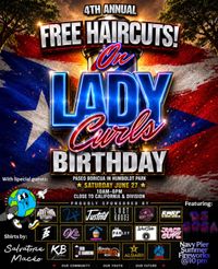 4th Anual Free Haircuts! On Lady Curls Birthday