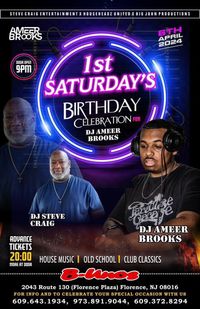 Steve Craig Entertainment, Househeadz United & Big John Productions presents 1st Saturday’s